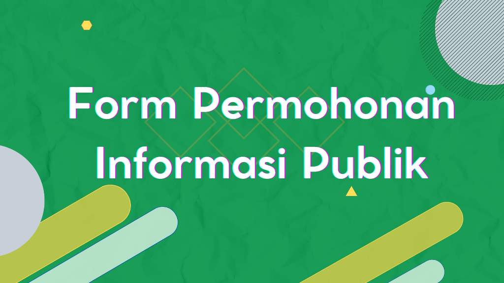 Formulir Permohonan Informasi